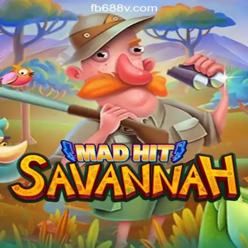 Exploring the Thrilling World of MadHitSavannah on 688V.com Platform-Oficial Slots Brasil